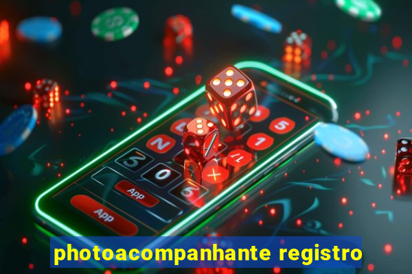 photoacompanhante registro